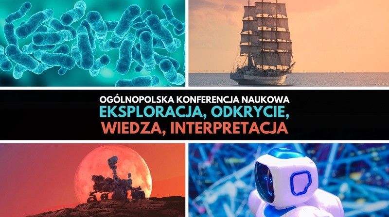 National Scientific Conference “Exploration, discovery, knowledge, interpretation”