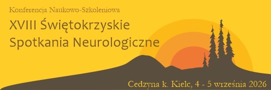 Scientific and Training Conference XVIII Świętokrzyskie Neurological Meetings