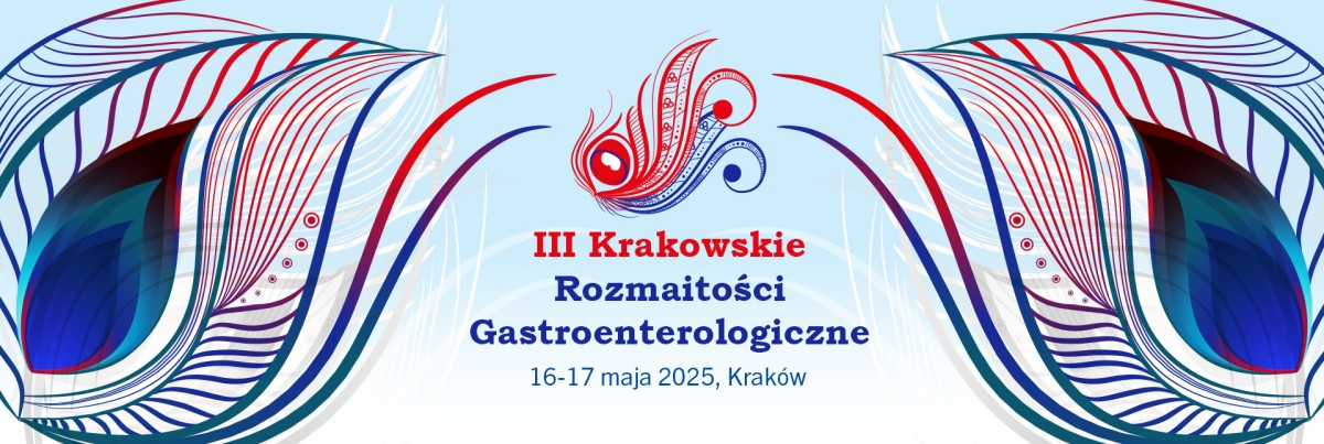 III Krakowskie Rozmaitości Gastroenterologiczne