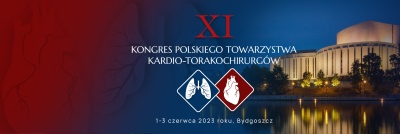 XI Kongres Polskiego Towarzystwa Krdio-Torakochirurgów