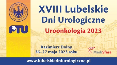 XVIII Lubelskie Dni Urologiczne | Uroonkologia 2023
