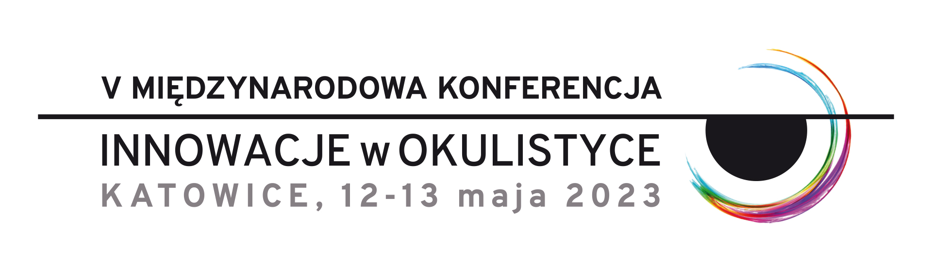 V Międzynarodowa Konferencja INNOWACJE w OKULISTYCE