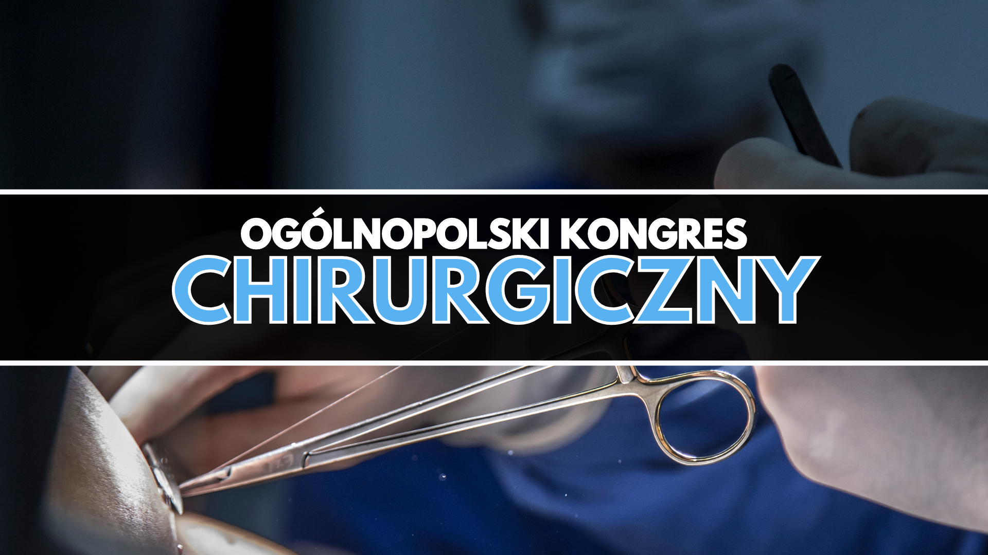 Ogólnopolski Kongres Chirurgiczny