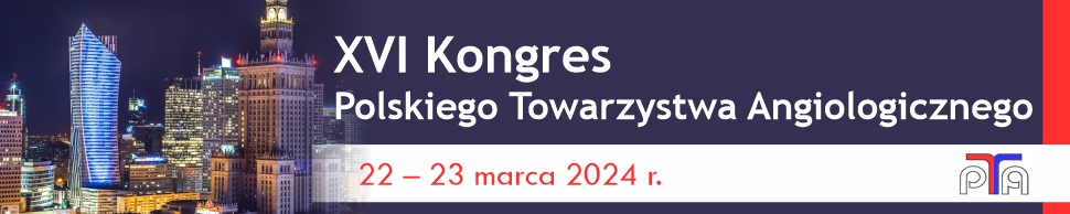 XVI Kongres  Polskiego Towarzystwa Angiologicznego